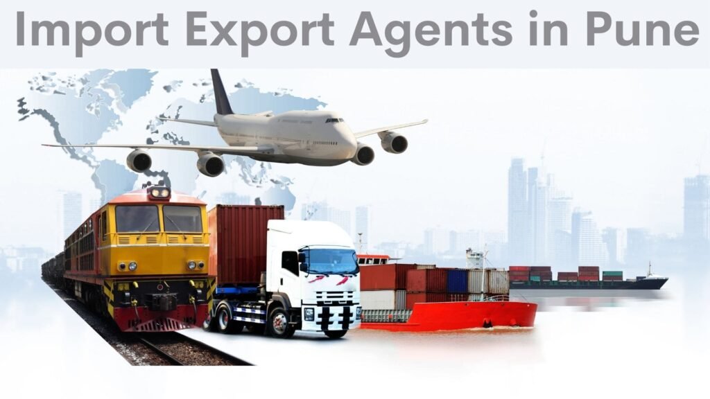 Import Export Agents In Pune